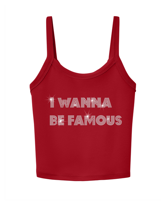 I Wanna Be Famous Rhinestone Tank Top